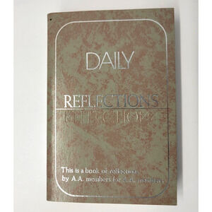 Daily Reflections Alcoholics Anonymous AA Members Meditation Book Paperback 1997
